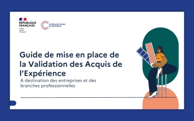 Nouveau guide de bonnes pratiques sur la Validation des Acquis de l’Expérience (VAE)