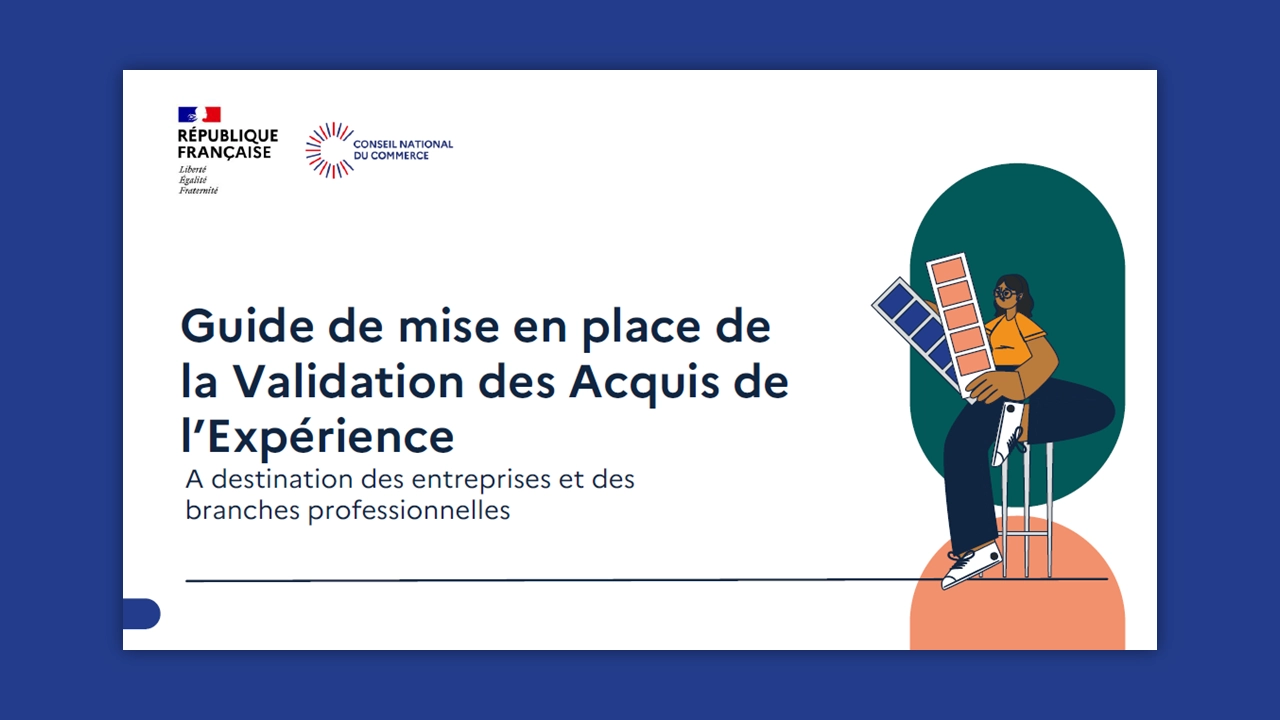 Nouveau guide de bonnes pratiques sur la Validation des Acquis de l’Expérience (VAE)