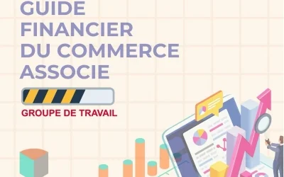 Club des Membres Experts | Groupe de travail « Guide financier du Commerce associé »