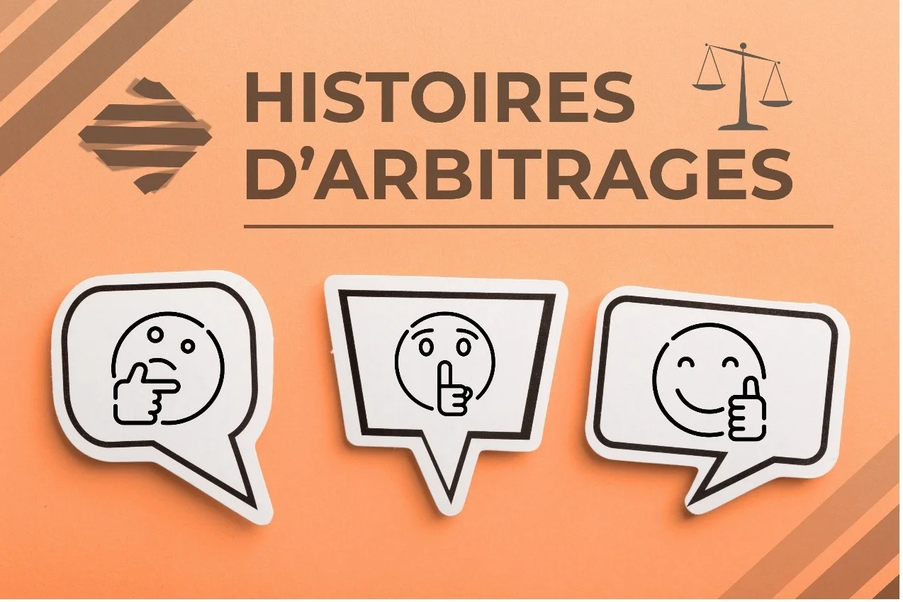 Cycle « Histoires d’arbitrages » | Webinaire de lancement