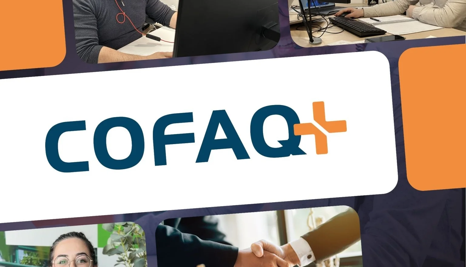 COFAQ+ : un nouveau service pour structurer l’accompagnement des adhérents